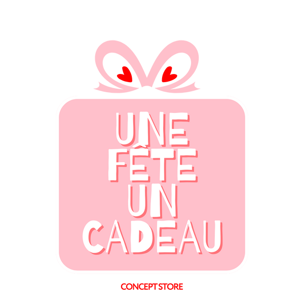 Une fête un cadeau